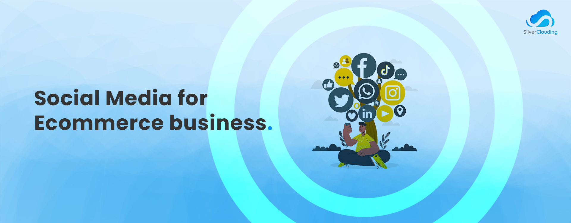 Social Media For Ecommerce Business