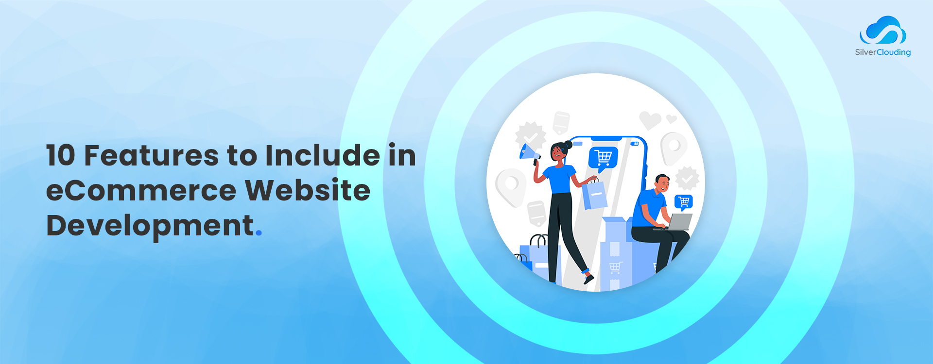 10 Features to Include in eCommerce Website Development