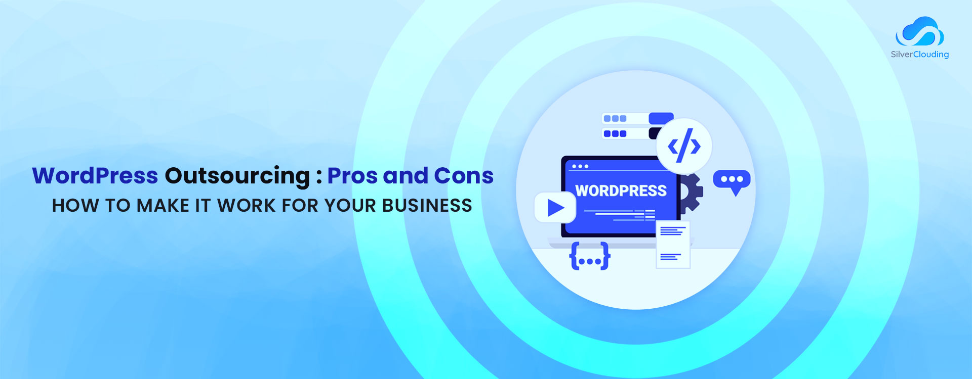 WordPress Outsourcing: Pros and Cons