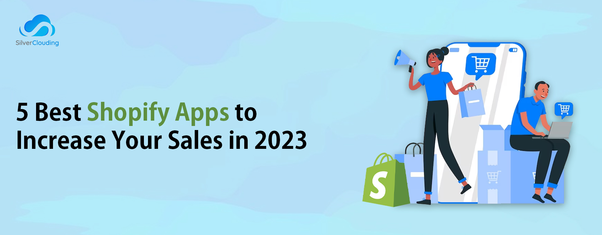 5 Best Shopify Apps to Increase Your Sales in 2023