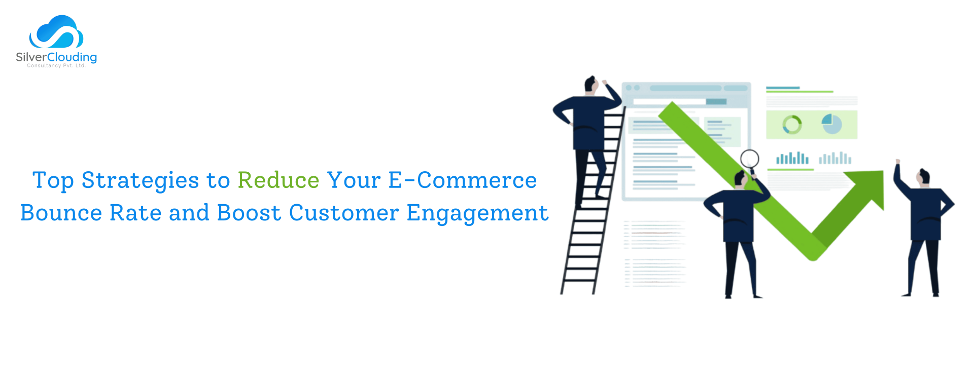 Top Strategies to Reduce Your E-Commerce Bounce Rate and Boost Customer Engagement